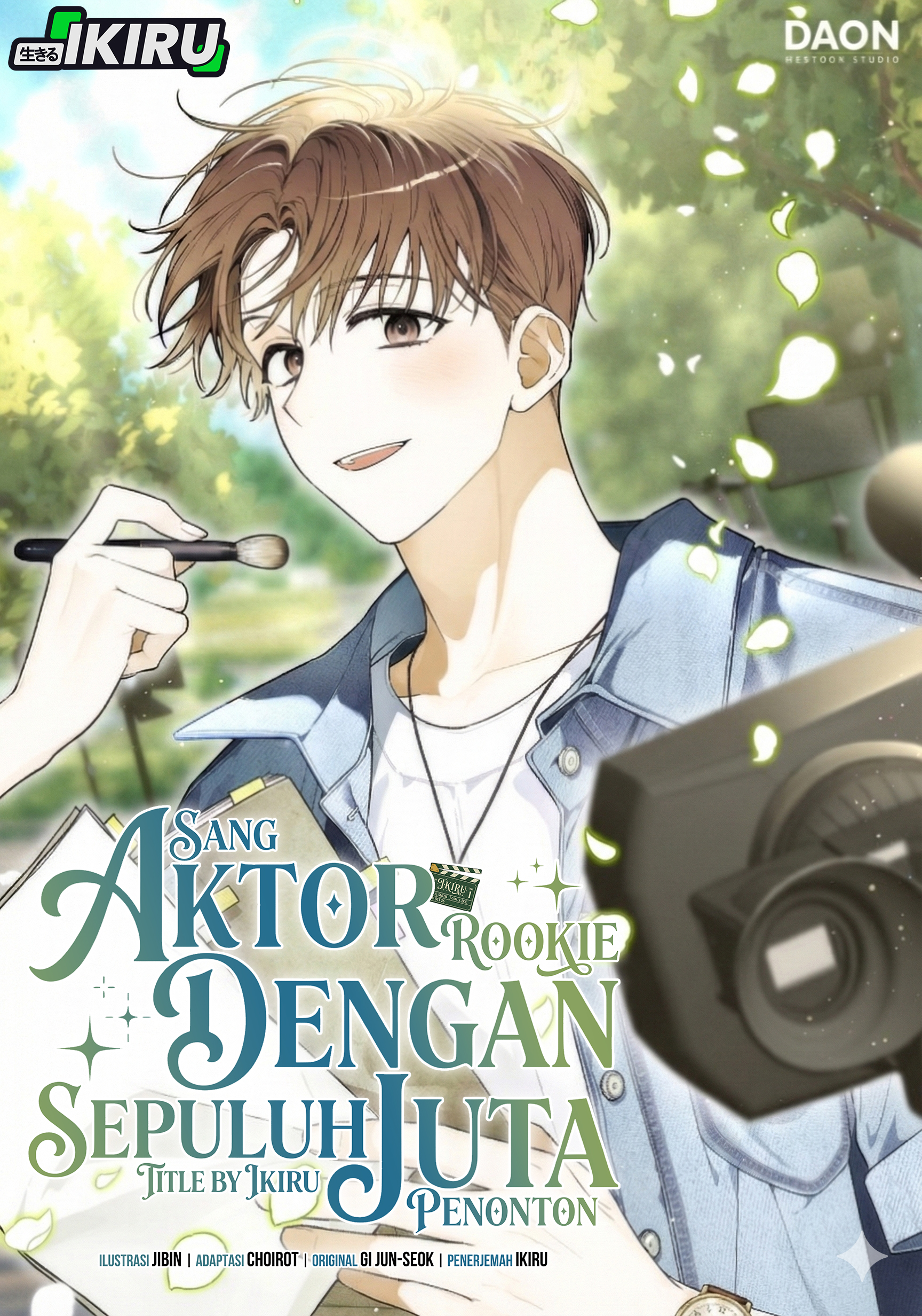 Rookie but One-In-A-Million Actor