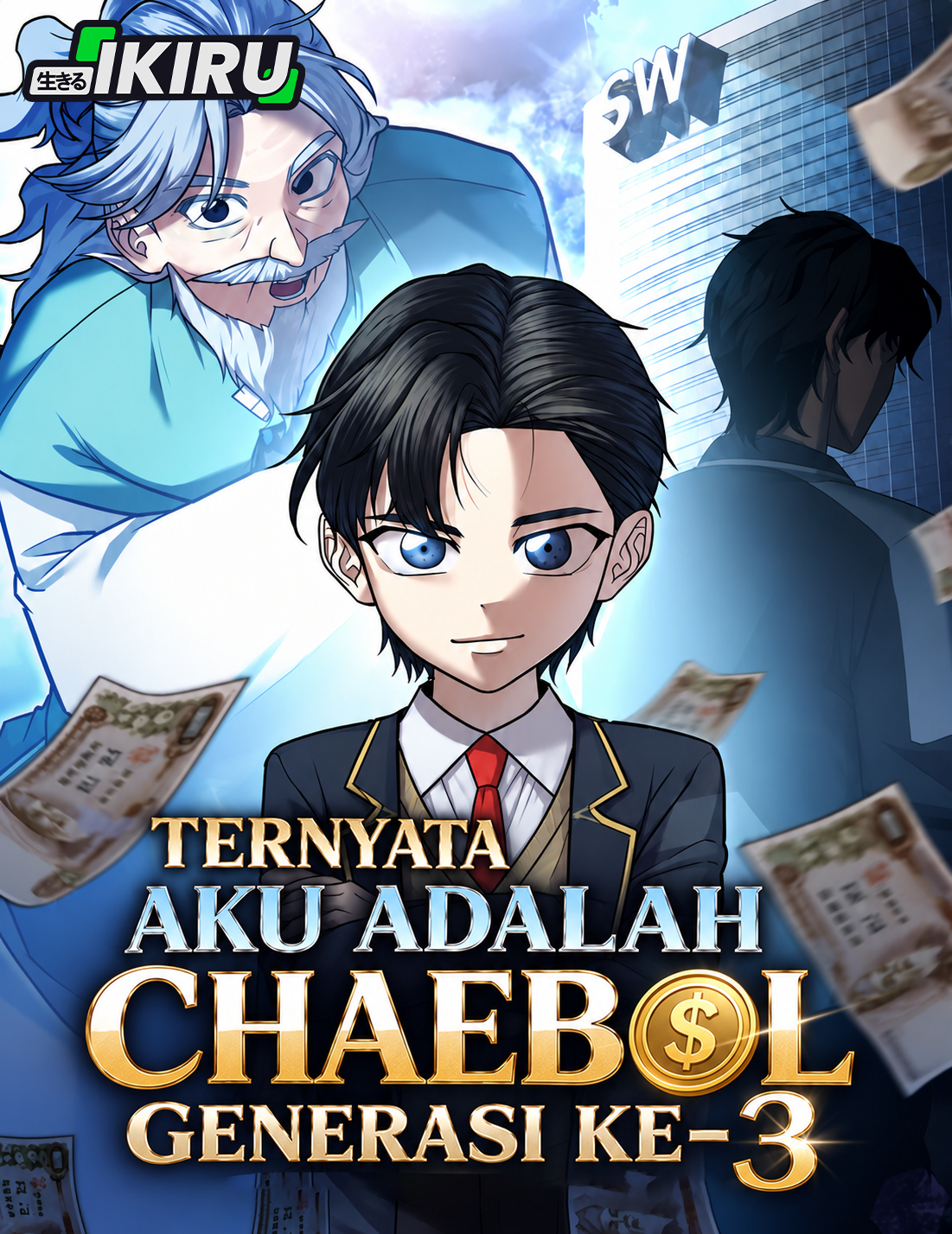 Ternyata Aku Chaebol Generasi ke 3
