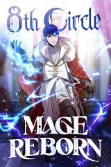 Rebirth of the 8-Circled Mage